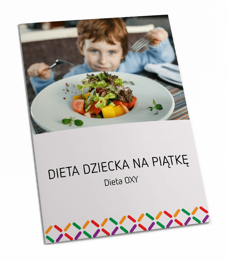 Poradnik OXY Dieta Dziecka na Piątkę za darmo